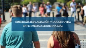 Destacada Obesidad, inflamación y dolor